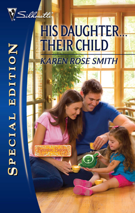 Title details for His Daughter...Their Child by Karen Rose Smith - Available